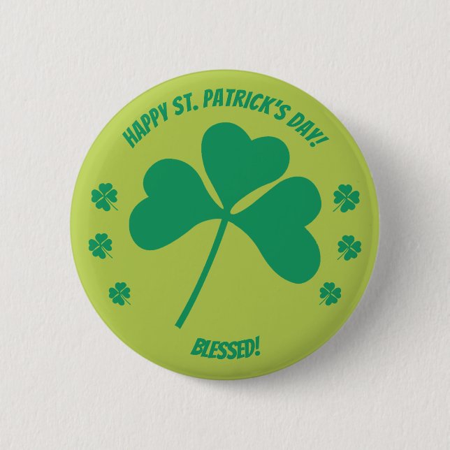 Happy St. Patrick's Day Kleeblatt und gesegnet, ab Button (Vorderseite)