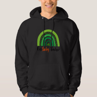 Happy St Patricks Day Niedlich One Lucky Teacher R Hoodie