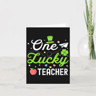 Happy St Patricks Day One Lucky Teacher Kleeblatt Karte