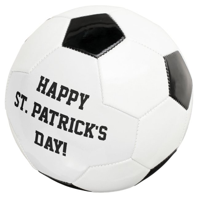 Happy St. Patrick's Day Soccer Ball Schwarz-weiß (Dreiviertel)