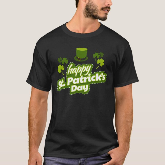 Happy St. Patrick's Day T-Shirt (Vorderseite)