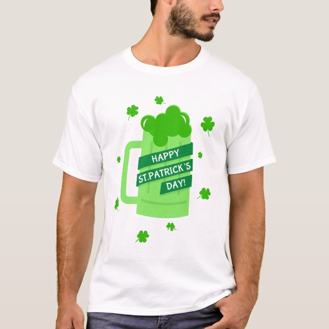 Happy St. Patrick's Day T-Shirt (Vorderseite)
