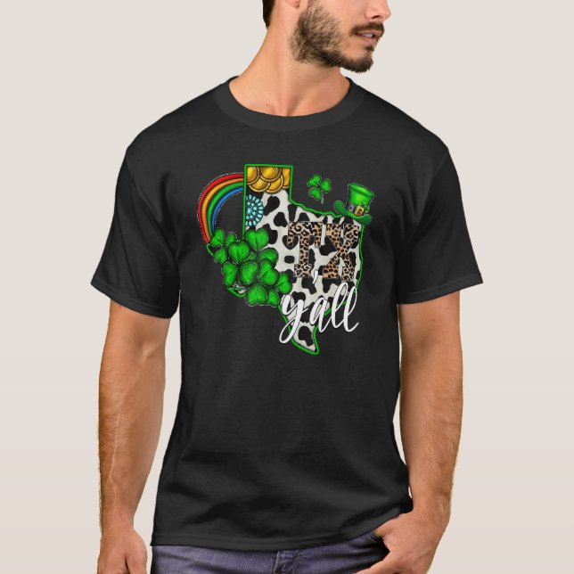 Happy St. Patrick's day Texas Y'all Cowhide Lucky  T-Shirt (Vorderseite)