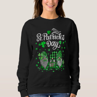 Happy St Patricks Day Three Gnomes Kleeblatt Essen Sweatshirt