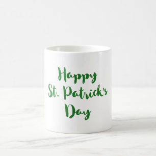 Happy St. Patrick's Day Trendy Schriftart Typograf Kaffeetasse