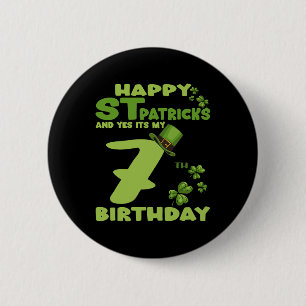 Happy St Patricks Day und ja, es ist mein 7. Gebur Button
