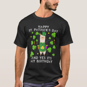 Happy St. Patrick's Day und Ja, es ist mein Geburt T-Shirt