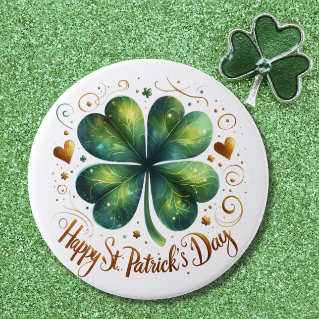Happy St Patrick's Day Vierblättriges Kleeblatt Button (Happy St Patrick's Day Four Leaf Clover Button)