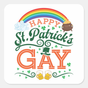 Happy St. Patricks Gay LGBTQ Pride Rainbow Quadratischer Aufkleber
