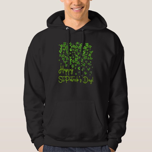 Happy St Saint Patrick S Day Hoodie (Vorderseite)