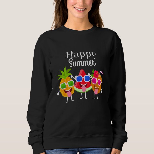 Happy Summer Niedlich Fruits - Ananas Watermelon C Sweatshirt (Vorderseite)