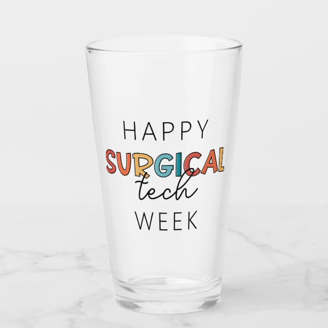 Happy Surgical Tech Week Glas (Vorderseite)