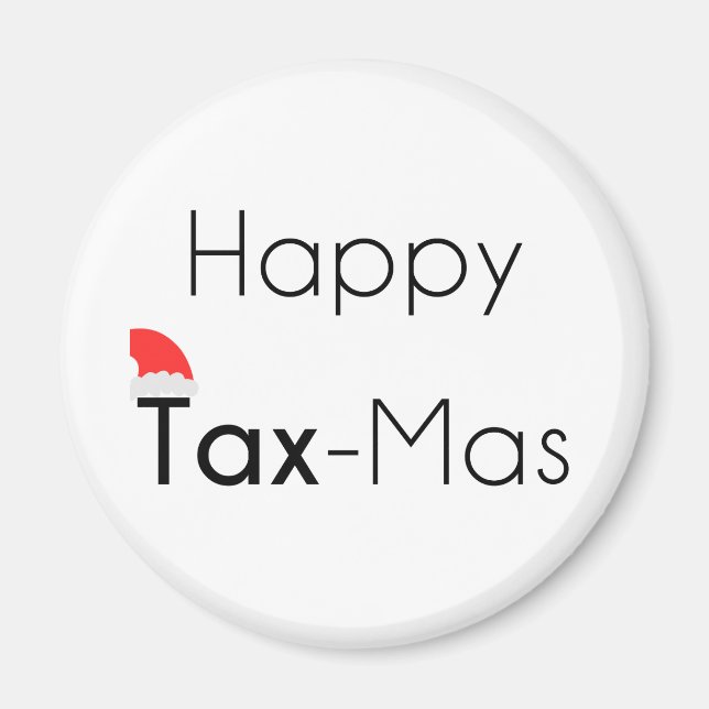 Happy TaxMas Magnet (Vorne)