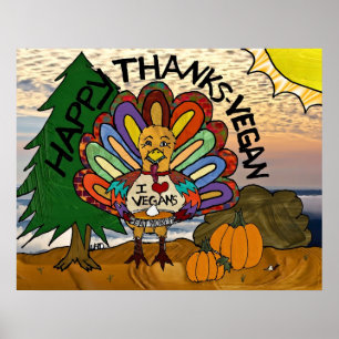 Happy Thanks Vegan Thanksgiving Turkey Poster