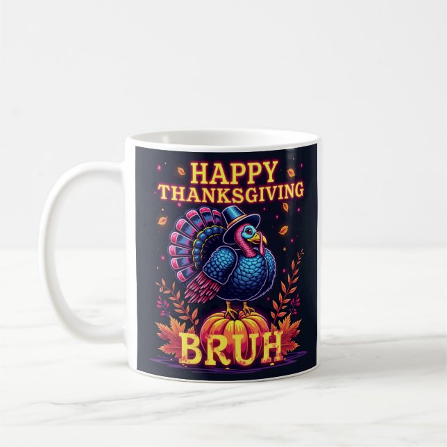 Happy Thanksgiving bruh Kaffeetasse (Links)