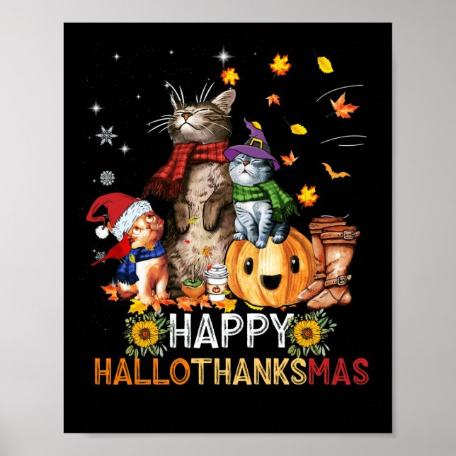 Happy Thanksgiving Cat Happy Hallothanksmas Katzen Poster (Vorne)