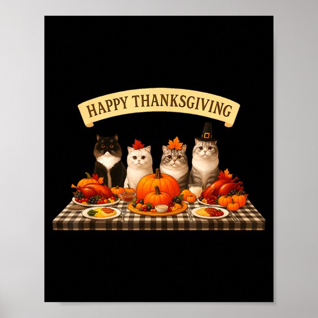Happy Thanksgiving Cats Dinner Feast Fall Men Wome Poster (Vorne)
