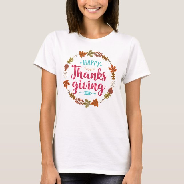 Happy Thanksgiving Day T-Shirt (Vorderseite)