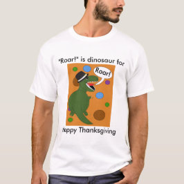 Happy Thanksgiving Dinosaur Funny Personalize T-Shirt