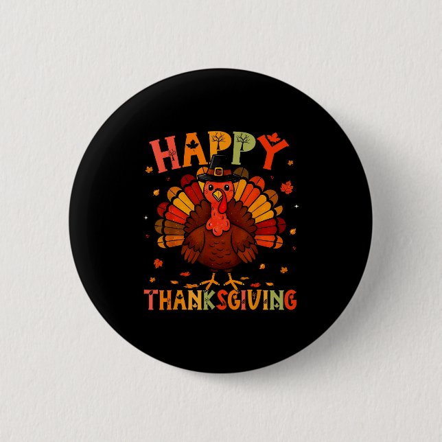 Happy Thanksgiving Funny Turkey Day Family Dinner  Button (Vorderseite)