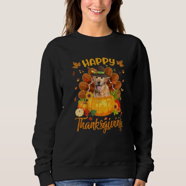 Happy Thanksgiving Golden Retriever Dog Turkey Pum Sweatshirt (Vorderseite)
