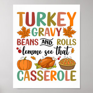 Happy Thanksgiving Gravy Bohnen und Rollen Ließ mi Poster