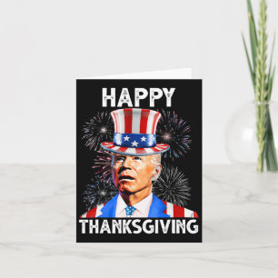 Happy Thanksgiving Joe Biden Firework Patriotic 4t Karte