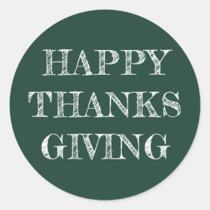 Happy Thanksgiving Modern Simple Dark Green Runder Aufkleber