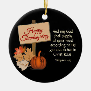 HAPPY THANKSGIVING Philippians 4:19 Custom BLACK Keramik Ornament