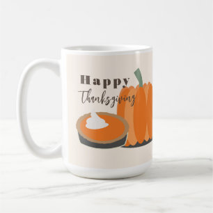 Happy Thanksgiving Pumpkin und Pumpkin Pie Kaffeetasse