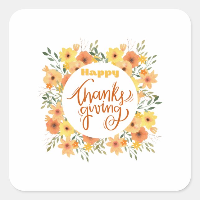 Happy Thanksgiving Quadratischer Aufkleber (Vorderseite)