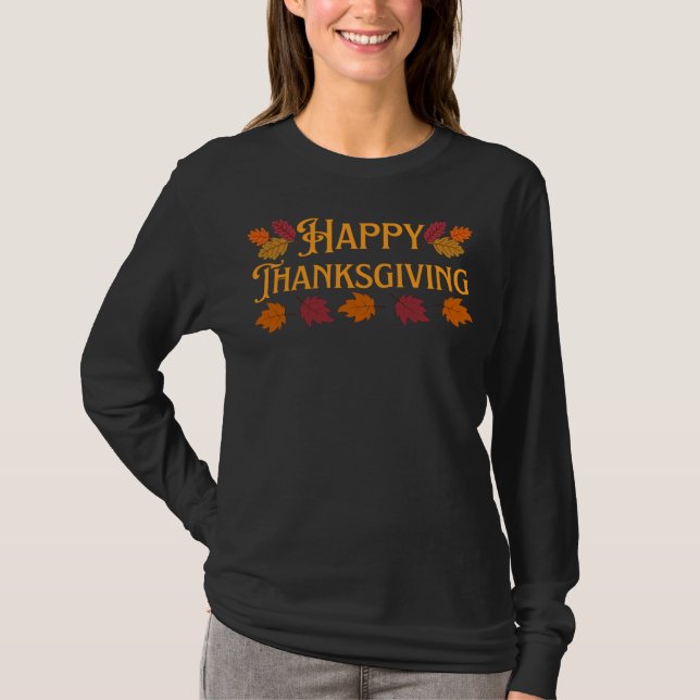 Happy Thanksgiving T - Shirt (Vorderseite)