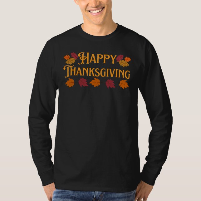 Happy Thanksgiving T - Shirt (Vorderseite)