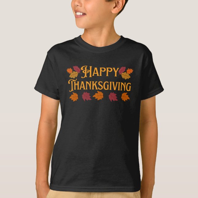 Happy Thanksgiving T - Shirt (Vorderseite)
