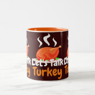 Happy Thanksgiving Türkei Tag Sprechen wir mit d Zweifarbige Tasse