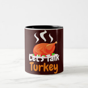 Happy Thanksgiving Türkei Tag Sprechen wir mit d Zweifarbige Tasse