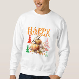 Happy Thanksmas Funny Design - Türkei Day Spaß Sweatshirt