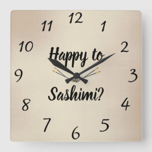 Happy to Sashimi? Wall-Uhr Quadratische Wanduhr
