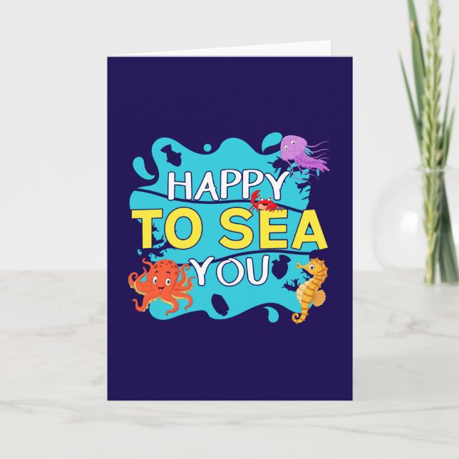 Happy to Sea You - Ocean Pub Karte (Vorderseite)