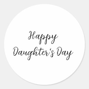 Happy Töchter Tag si.ple minimaler Name Text t Runder Aufkleber