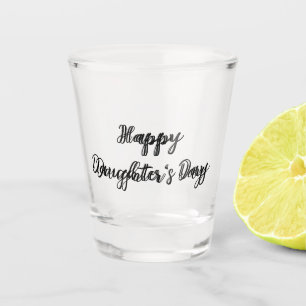Happy Töchter Tag si.ple minimaler Name Text t Schnapsglas