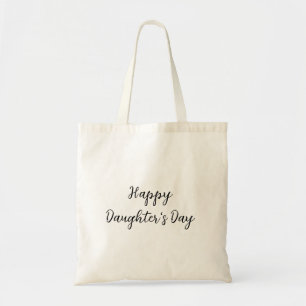 Happy Töchter Tag si.ple minimaler Name Text t Tragetasche