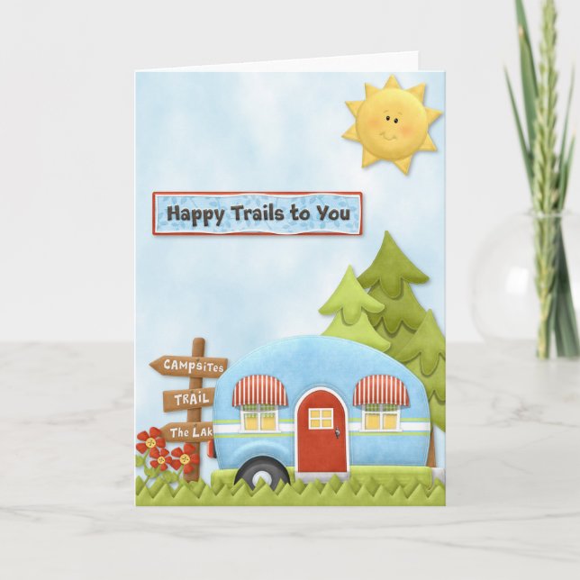 Happy Trails to You Camping Card Karte (Vorderseite)