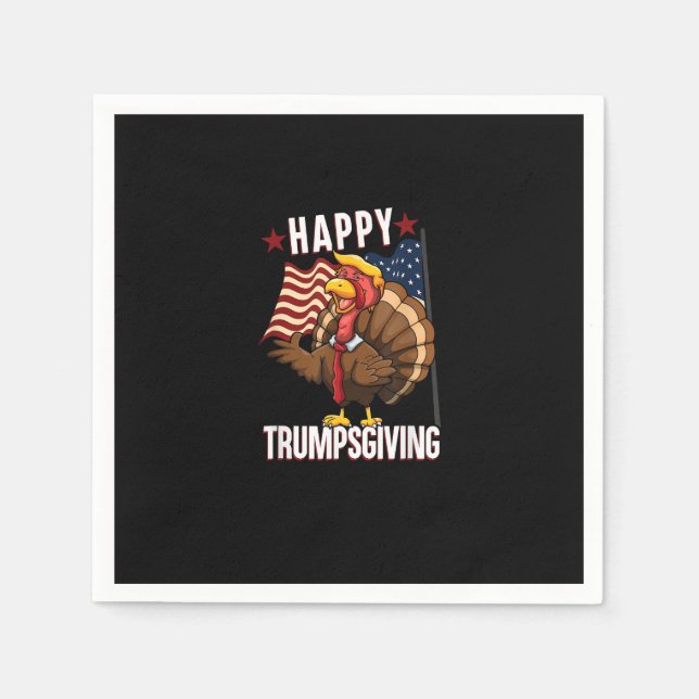 Happy Trumpsgiving Funny Erntedank Türkei Trump Serviette (Vorderseite)