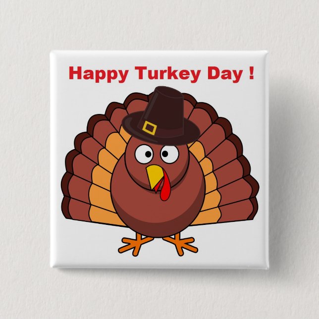 HAPPY TURKEY DAY BUTTON (Vorderseite)