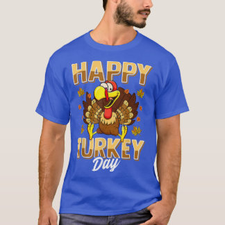 Happy Turkey Day Erntedank Day Holiday G T-Shirt
