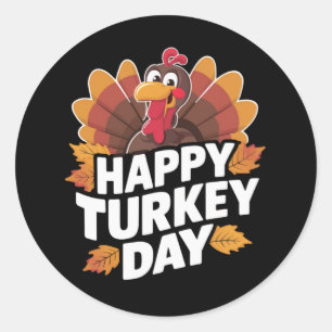 Happy Turkey Day Erntedank Day Holiday Geschenk Runder Aufkleber