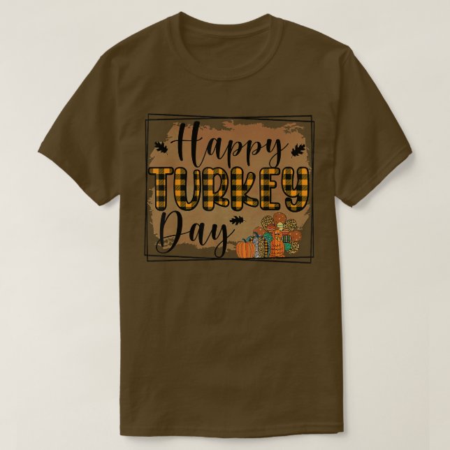 Happy Turkey Day Erntedank Day Holiday T-Shirt (Design vorne)