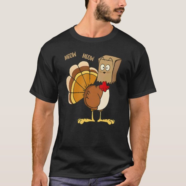 Happy Turkey Day   Fake Cat Meow Thanksgiving Turk T-Shirt (Vorderseite)