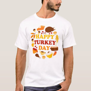Happy Turkey Day Fest T-Shirt
